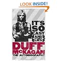 It's So Easy (and other lies): The Autobiography