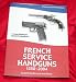 French Service Handguns 1858-2004