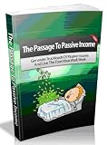 51tUPsAXNFL. SL160  The Passage To Passive Income   Generate Truckloads Of Passive Income And Live The Four Hour Work Week