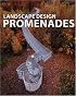 Landscape Design: Promenades