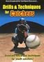 Baseball Coaching:Drills & Techniques for Catchers