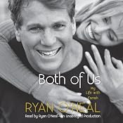 Both of Us: My Life with Farrah | [Ryan O'Neal, Jodee Blanco, Kent Carroll]