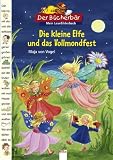 Die kleine Elfe und das Vollmondfest