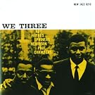 We Three (Rudy Van Gelder Remaster)