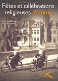Revue Presses de la Renaissance  / Fêtes et célébrations religieuses d'antan