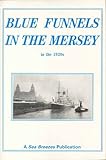 Blue Funnels in the Mersey in the 1920s