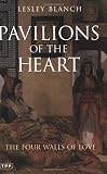 Pavilions of the Heart: The Four Walls of Love
