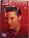 ELVIS International Forum [Elvis Presley] Fourth Quarter 1993, Winter Issue (Vol. 6 No. 4)