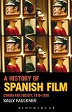 Product 0826416675 - Product title A History of Spanish Film: Cinema and Society 1910-2010