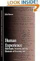 Human Experience: Philosophy, Neurosis, and the Elements of Everyday Life (SUNY Series in Contemporary Continental Philosophy)