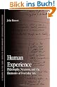 Human Experience: Philosophy, Neurosis, and the Elements of Everyday Life (SUNY Series in Contemporary Continental Philosophy)