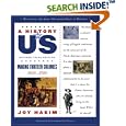 A Making Thirteen Colonies: 1600-1740 A History of US Book 2 (History of Us, 2)