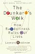 The Drunkard's Walk: How Randomness Rules Our Lives (Vintage)