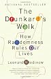 The Drunkard's Walk: How Randomness Rules Our Lives (Vintage)