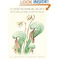 Rare Botanical Legacy: The Contributions of Ruby and Arthur Van Deventer by Rick Bennett, Susan Calla, and Arthur Van Deventer