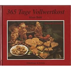Dreihundertf�nfundsechzig Tage III (5223 326) Vollwertkost. September - November