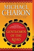 Gentlemen of the Road: A Tale of Adventure