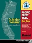 Pacific Crest Trail Data Book: Mileag...
