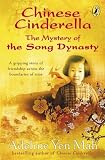 Cover of Chinese Cinderella by Adeline Yen Mah 014132029X