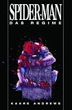 Spider-Man: Das Regime