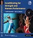 Conditioning for Strength and Human Performance