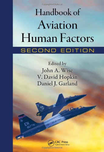 Handbook of Aviation Human Factors, Second Edition 0805859063 pdf