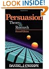 Persuasion: Theory and Research (Current Communication: An Advanced Text)