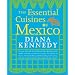 The Essential Cuisines of Mexico (Paperback)