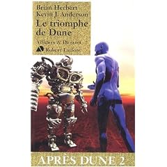Le triomphe de Dune : apr�s Dune II