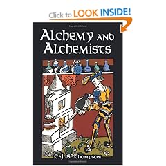 Alchemy and Alchemists (Dover classics of science and mathematics)