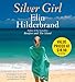 Silver Girl: A Novel