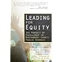 Leading for Equity: The Pursuit of Excellence in the Montgomery County Public Schools