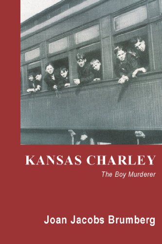 Kansas Charley: The Boy Murderer