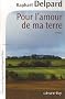 Pour l'amour de ma terre