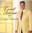 Carroll Roberson sings Gospel Favorites
