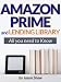 Amazon Prime and Lending Library. All You Need to Know Amazon Prime and Lending Library. All You Need to Know