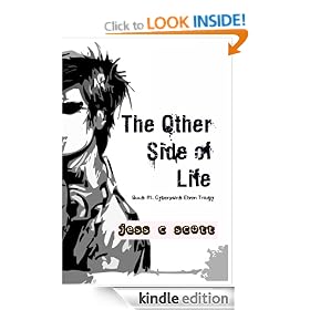 The Other Side of Life (Elves, Urban Fantasy, Cyberpunk Elven Trilogy, Book 1)