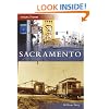 Sacramento (Then and Now: California)