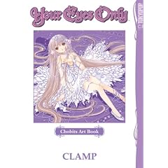 Chobits Art Book: Your Eyes Only