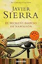 El secreto egipcio de Napoleon / The Secret Egypt of Napolean (Best Seller)