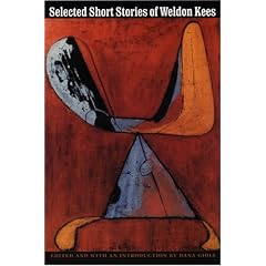 Selected Short Stories of Weldon Kees