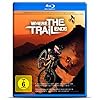 Where The Trail Ends [Blu-ray]