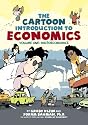 The Cartoon Introduction to Economics: Volume One: Microeconomics