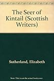The seer of Kintail