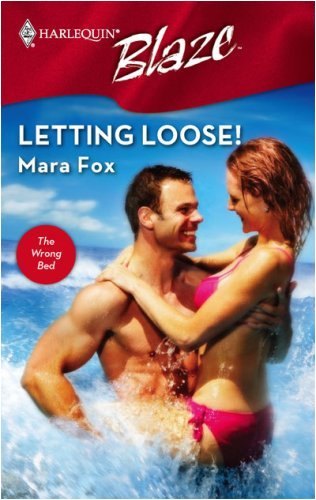 Letting Loose! (The Wrong Bed Book 38)