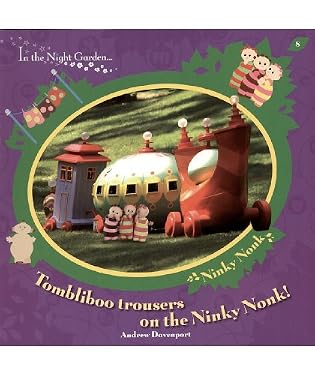 In the Night Garden: Tombliboo Trousers on the Ninky Nonk!