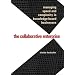 The Collaborative Enterprise: Managing Speed and Complexity in Knowledge-Based Businesses