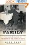 The First Family: Terror, Extortion, Revenge, Murder, and the Birth of the American Mafia
