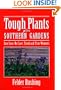 Tough Plants for Southern Gardens