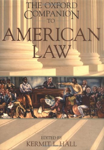 The Oxford Companion to American Law (Oxford Companions)